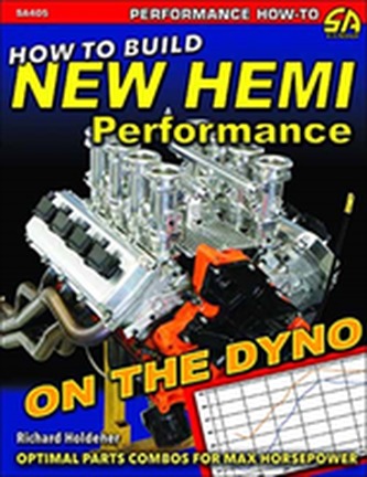 How to Build New Hemi Performance on the Dyno