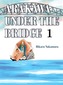 Arakawa Under The Bridge, 1
