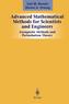 Advanced Mathematical Methods for Scientists and Engineers I