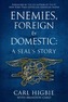 Enemies, Foreign And Domestic