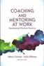 Coaching and Mentoring at Work