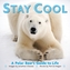 Stay Cool