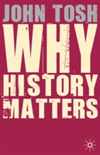 Why History Matters