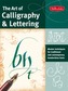 The Art of Calligraphy & Lettering