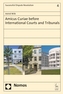 Amicus Curiae Before International Courts and Tribunals