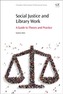 Social Justice and Library Work