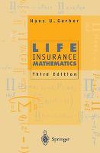 Life Insurance Mathematics