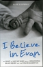 I Believe in Evan