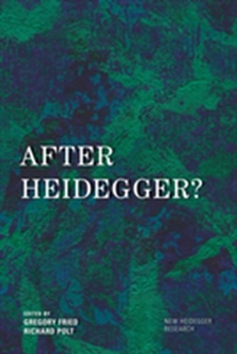After Heidegger?