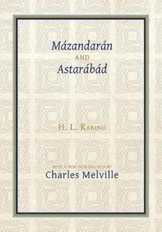 Mazandaran and Astarabad