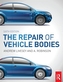 The Repair of Vehicle Bodies, 6th ed