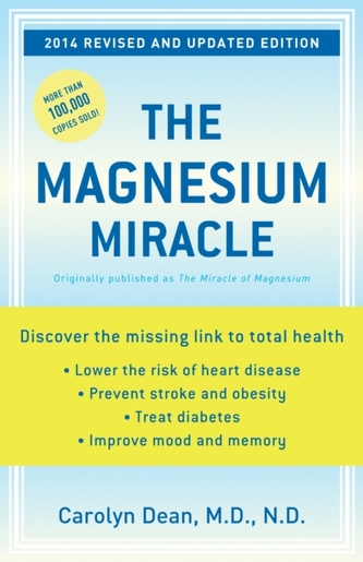 The Magnesium Miracle (Revised and Updated)