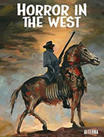 Horror in the West