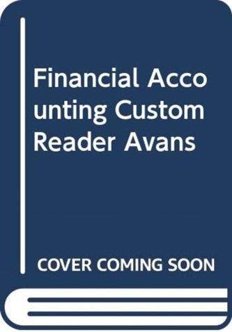 FINANCIAL ACCOUNTING CUSTOM READER AVANS