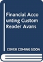 FINANCIAL ACCOUNTING CUSTOM READER AVANS