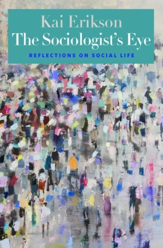 The Sociologist's Eye