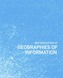 New Geographies, 7 - Geographies of Information