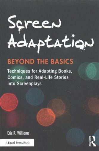 Screen Adaptation: Beyond the Basics