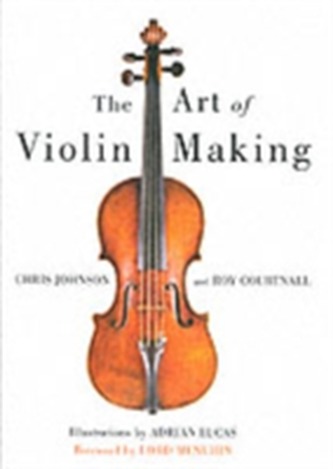 The Art of Violin Making