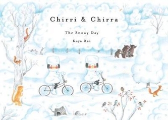 Chirri & Chirra, The Snowy Day