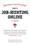 What Color Is Your Parachute? Guide To Job-Hunting Online 6th Ed