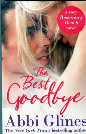 The Best Goodbye