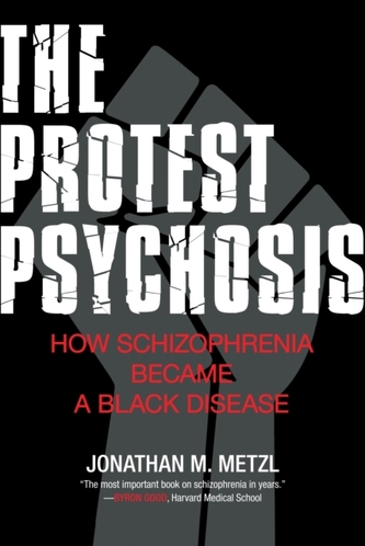 Protest Psychosis