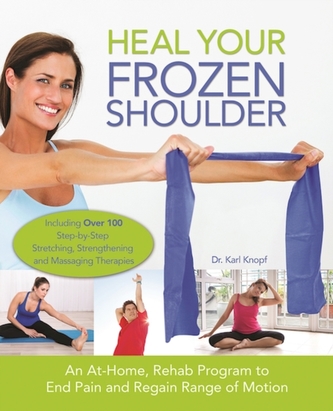 Heal Your Frozen Shoulder
