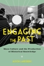 Engaging the Past