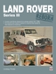 Land Rover Series III Reborn