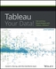 Tableau Your Data!