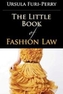 The Little Book of Fashion Law
