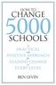 How to Change 5000 Schools
