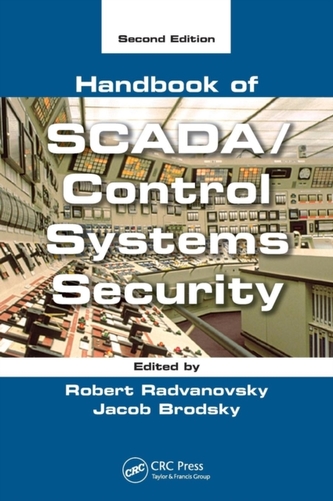 Handbook of SCADA/Control Systems Security, Second Edition