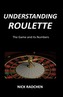 Understanding Roulette