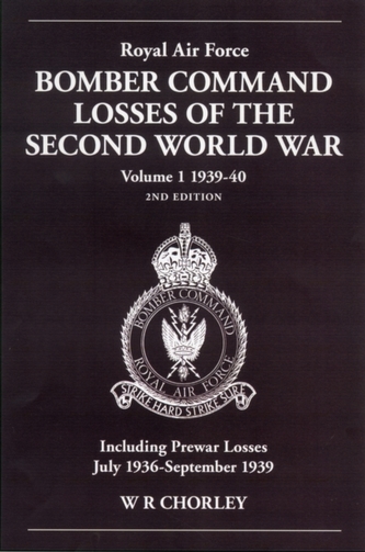 Royal Air Force Bomber Command Losses of the Second World War 1939-40