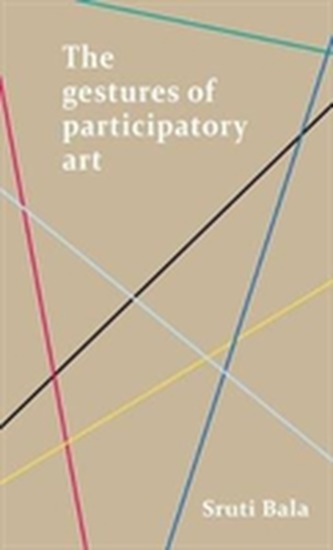 The Gestures of Participatory Art