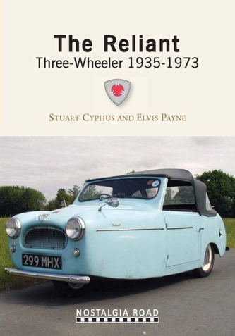 The Reliant Three Wheeler 1935-1973