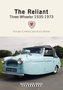 The Reliant Three Wheeler 1935-1973