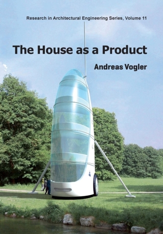 HOUSE AS A PRODUCT HOUSE AS A PRODUCT