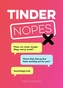 Tinder Nopes