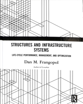 Structures and Infrastructure Systems