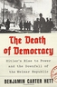 DEATH OF DEMOCRACY