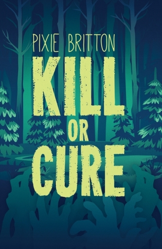 Kill or Cure