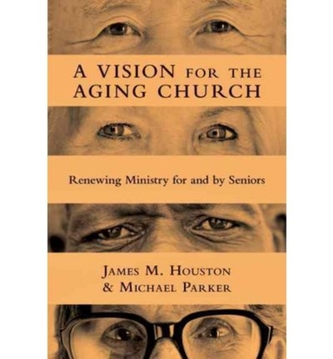 A Vision for the Aging Church