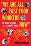 We Are All Fast-Food Workers Now