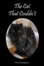 The Cat That Couldn't