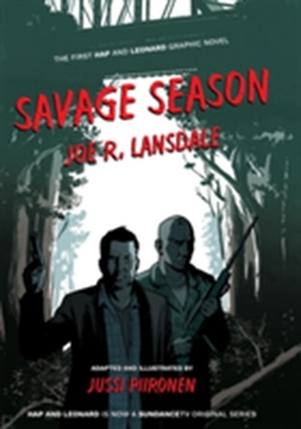 Hap and Leonard: Savage Season