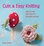 Cute & Easy Knitting
