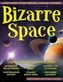 Bizarre Space